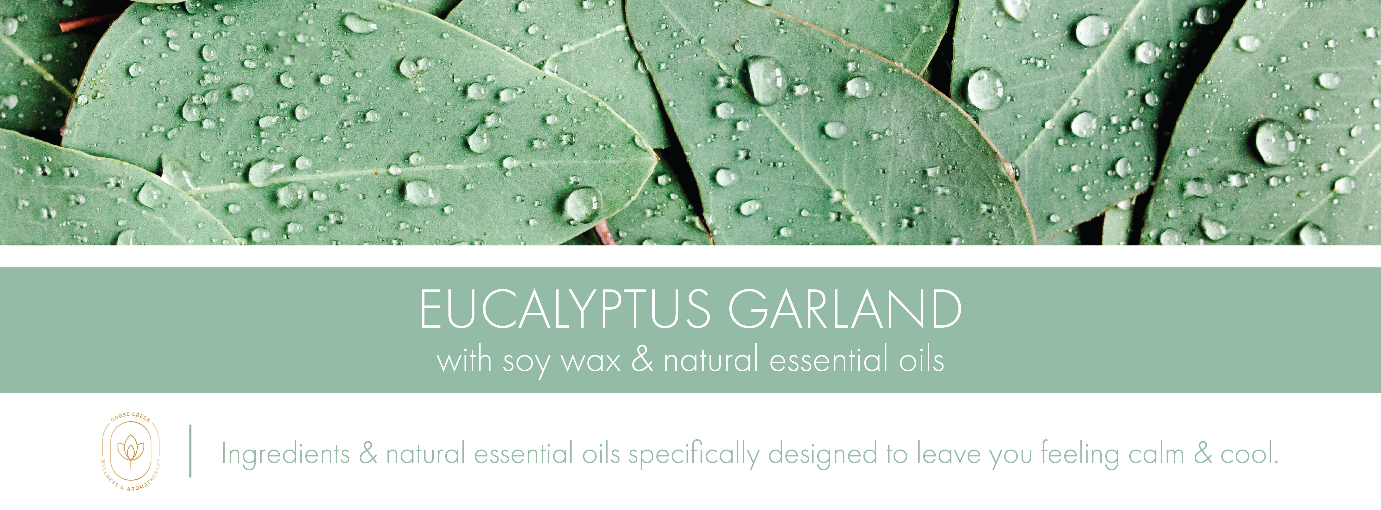 Eucalyptus Garland Fragrance-Goose Creek Candle