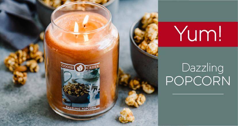 Dazzling Popcorn: Prepare to be Dazzled - Goose Creek Candle