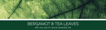 Bergamot & Tea Leaves Fragrance-Goose Creek Candle