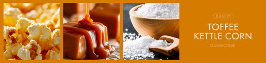 Toffee Kettle Corn Fragrance-Goose Creek Candle