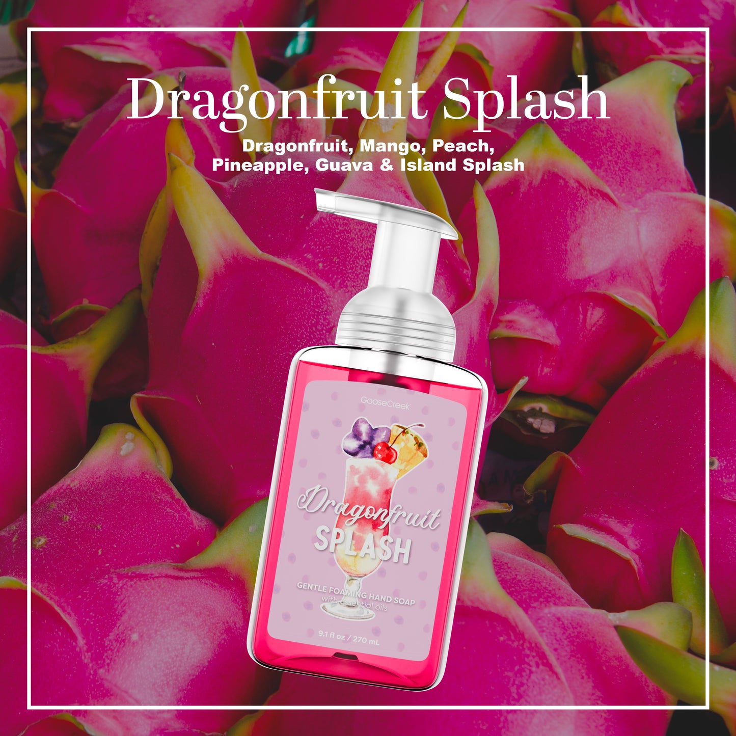 Dragonfruit Splash Lush Foaming Hand Soap
