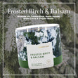 Load image into Gallery viewer, Frosted Birch &amp;amp; Balsam 3-Wick Candle
