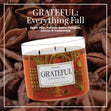 Load image into Gallery viewer, GRATEFUL: Everything Fall 3-Wick Candle
